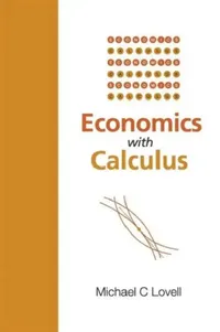 Buy Economics with Calculus (English, Michael C. Lovell) — BookShops.in