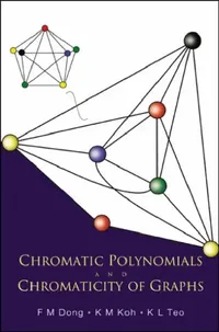 Buy Chromatic Polynomials and Chromaticity of Graphs (English, Fengming Dong | Khee-Meng Koh | Kee L. Teo) — BookShops.in