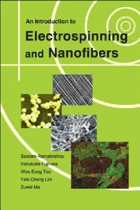 Buy An Intr to Electrospinning & Nanofibers (English, Ramakrishna S) — BookShops.in