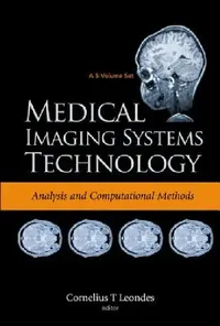 Buy Medical Imaging System Tech (V1) (English, Leondes Cornelius T) — BookShops.in