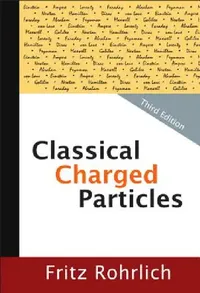 Buy Classical Charged Particles (3rd Edition (English, Rohrlich Fritz) — BookShops.in