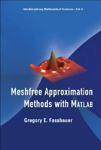 Buy Meshfree Approx Method [W/ CD] [With CDROM] (English, Fasshauer Gregory E) — BookShops.in