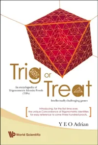 Buy Trig or Treat (English, Adrian Ning Hong Yeo) — BookShops.in