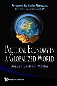 Buy Political Economy in a Globalized World (English, Moller Jorgen Orstrom) — BookShops.in