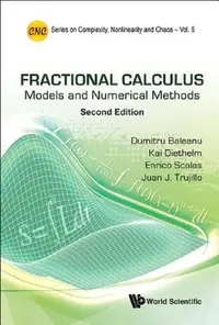 Buy Fractional Calculus (English, Juan J. Trujillo | Enrico Scalas | Kai Diethelm) — BookShops.in