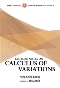 Buy Lecture Notes on Calculus of Variations (English, Tan Zhang | Kung-Ching Chang) — BookShops.in