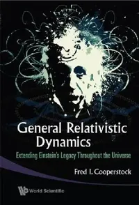 Buy General Relativistic Dynamics (English, Cooperstock Fred I) — BookShops.in