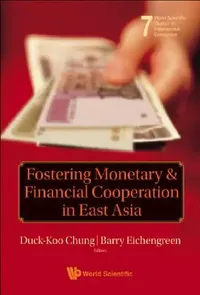 Buy Fostering Monetary & Financial Coo..(V7) (English, Chung Duck-Koo) — BookShops.in