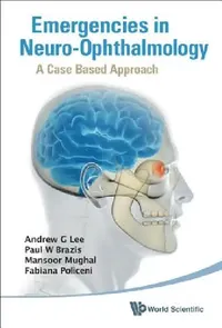 Buy Emergencies in Neuro-Ophthalmology (English, Lee Andrew G) — BookShops.in