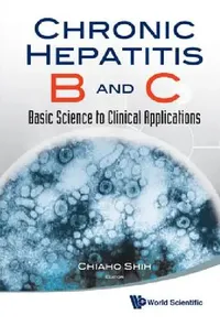 Buy Chronic Hepatitis B and C (English, Shih Chiaho) — BookShops.in