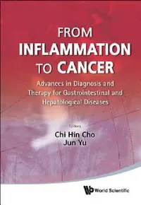 Buy From Inflammation to Cancer (English, Cho Chi Hin) — BookShops.in