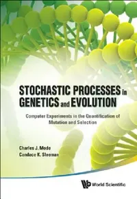 Buy Stochastic Process in Genetics & Evoluti (English, Mode Charles J) — BookShops.in