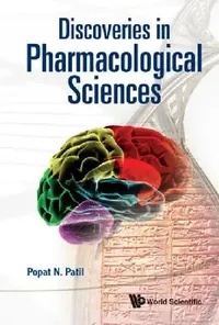 Buy Discoveries in Pharmacological Sciences (English, Patil Popat N) — BookShops.in