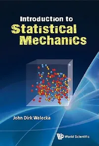 Buy Introduction to Statistical Mechanics (English, Walecka John Dirk) — BookShops.in