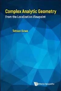 Buy Complex Analytic Geometry (English, Tatsuo Suwa) — BookShops.in