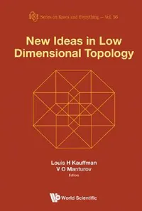 Buy New Ideas in Low Dimensional Topology (English, Vassily Olegovich Manturov | Louis H. Kauffman) — BookShops.in
