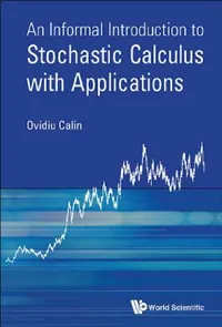 Buy An Informal Introduction to Stochastic Calculus with Applications (English, Ovidiu Calin) — BookShops.in