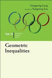 Buy Geometric Inequalities (English, Gangsong Leng | Yongming Liu) — BookShops.in