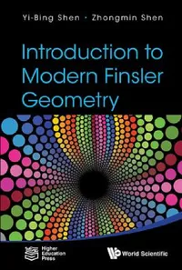 Buy Introduction to Modern Finsler Geometry (English, Yi-Bing Shen | Zhongmin Shen) — BookShops.in