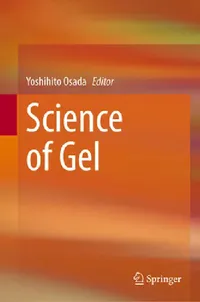 Buy Science of Gel (English, Yoshihito Osada) — BookShops.in