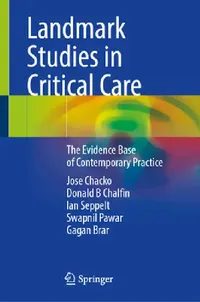 Buy Landmark Studies in Critical Care (English, Jose Chacko | Donald B. Chalfin | Ian Seppelt) — BookShops.in