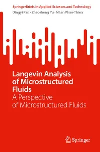 Buy Langevin Analysis of Microstructured Fluids (English, Dingyi Pan | Zhaosheng Yu | Nhan Phan-Thien) — BookShops.in