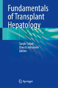 Buy Fundamentals of Transplant Hepatology (English, Sanjiv Saigal | Dinesh Jothimani) — BookShops.in