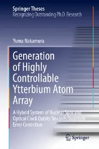 Buy Generation of Highly Controllable Ytterbium Atom Array (English, Yuma Nakamura | Yoshiro Takahashi) — BookShops.in