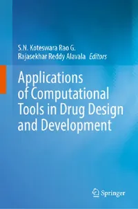 Buy Applications of Computational Tools in Drug Design and Development (English, S. N. Koteswara Rao G. | Rajasekhar Reddy Alavala) — BookShops.in