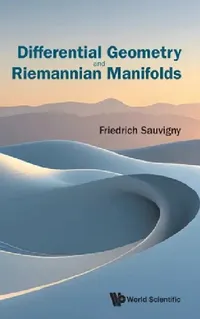Buy Differential Geometry and Riemannian Manifolds (English, Sauvigny Friedrich) — BookShops.in