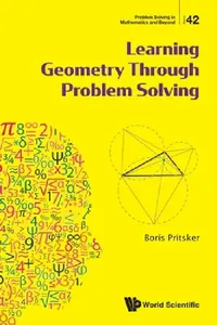 Buy Learning Geometry Through Problem Solving (English, Pritsker Boris) — BookShops.in