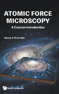 Buy Atomic Force Microscopy (English, Burnham Nancy a) — BookShops.in
