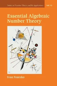 Buy Essential Algebraic Number Theory (English, Fesenko Ivan) — BookShops.in