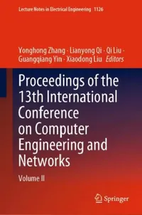 Buy Proceedings of the 13th International Conference on Computer Engineering and Networks (English, Yonghong Zhang) — BookShops.in