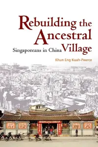 Buy Rebuilding the Ancestral Village (English, Khun Eng Kuah-Pearce) — BookShops.in