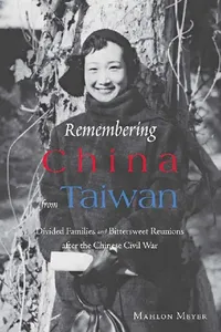Buy Remembering China from Taiwan - Divided (English, Mahlon Meyer) — BookShops.in