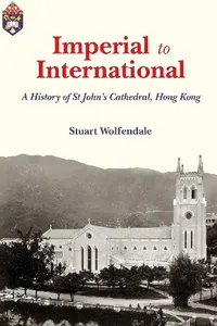 Buy Imperial to International - A History of (English, Stuart Wolfendale) — BookShops.in