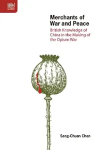 Buy Merchants of War and Peace (English, Song-Chuan Chen) — BookShops.in