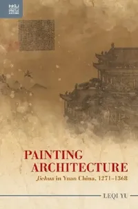 Buy Painting Architecture (English, Leqi Yu) — BookShops.in