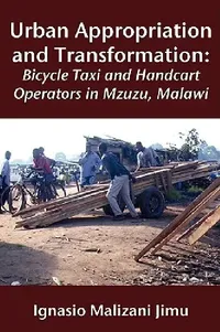 Buy Urban Appropriation and Transformation (English, Ignasio Malizani Jimu) — BookShops.in