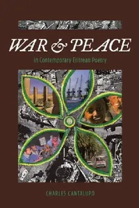 Buy War and Peace in Contemporary Eritrean Poetry (English, Charles Cantalupo) — BookShops.in