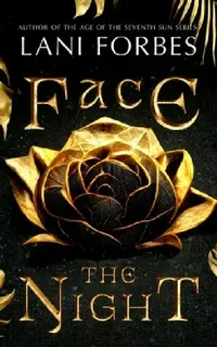 Buy Face the Night (English, Lani Forbes) — BookShops.in