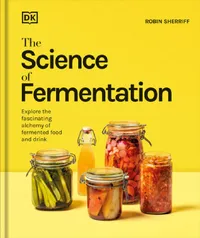 Buy The Science of Fermentation (English, DK | Robin Sherriff) — BookShops.in