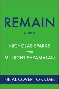 Buy Remain (English, Nicholas Sparks | M. Night Shyamalan) — BookShops.in