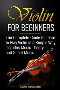 Buy Violin for Beginners (English, Riviera Music School) — BookShops.in