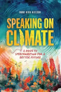 Buy Speaking on Climate (English, Rune Kier Nielsen) — BookShops.in