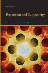 Buy Repetition and Subjectivity (English, Bara Kolenc) — BookShops.in