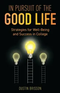 Buy In Pursuit of the Good Life (English, Dustin Brisson) — BookShops.in