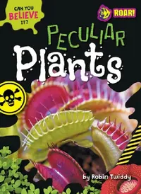Buy Peculiar Plants (English, Robin Twiddy) — BookShops.in