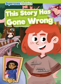 Buy This Story Has Gone Wrong (English, John Wood | Irene Renon) — BookShops.in